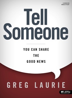 Tell Someone - Bible Study Book by Greg Laurie
