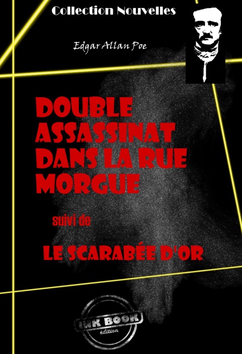 Double assassinat dans la rue Morgue (suivi de Le scarabée d'or)