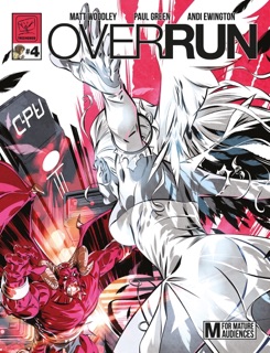 Overrun - Issue 4 by Andi Ewington, Matt Woodley & Paul Green