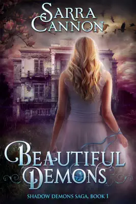 Beautiful Demons by Sarra Cannon book