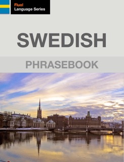 Swedish Phrasebook by J. Martinez-Scholl
