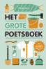 Het grote poetsboek - Diet Groothuis