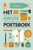 Het grote poetsboek - Diet Groothuis