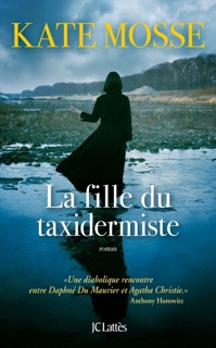 La fille du taxidermiste by Kate Mosse