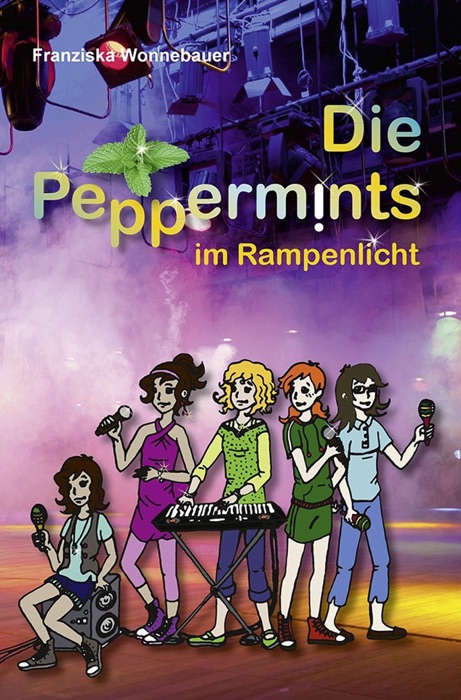 Die Peppermints im Rampenlicht