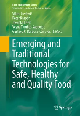 Read: Emerging and Traditional Technologies for Safe, Healthy and Quality Food Book