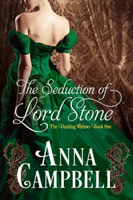 The Seduction of Lord Stone by Anna Campbell book