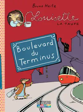 Read: Louisette la taupe (Tome 5) - Boulevard du Terminus Book