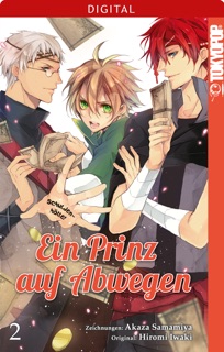Ein Prinz auf Abwegen 02 by Hiromi Iwaki & Akaza Samamiya