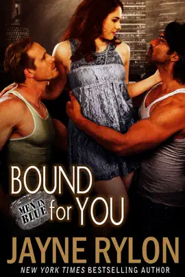 Bound for You