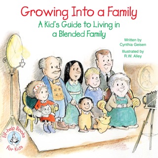 Growing Into a Family by Cynthia Geisen