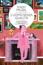 L'uomo senza qualità - Robert Musil