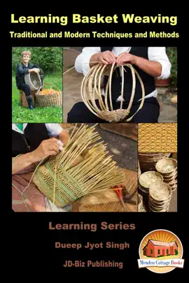 Read: Learning Basket Weaving: Traditional and Modern Techniques Book and Methods