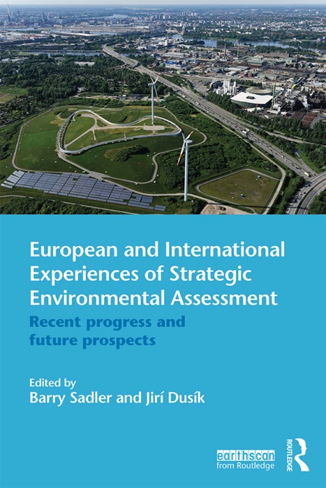 European and International Experiences of Strategic Environmental Assessment