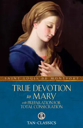 Read: True Devotion Book to Mary