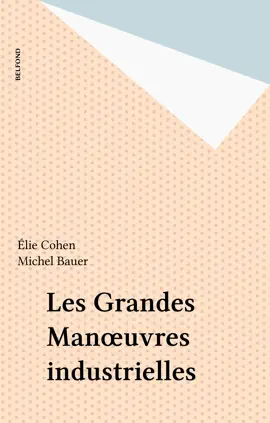 Read: Les Grandes Manœuvres industrielles Book