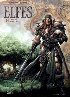 Elfes T04 by Éric Corbeyran & Jean-Paul Bordier