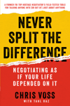 Never Split the Difference