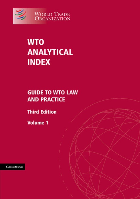 WTO Analytical Index: Third Edition