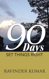 90 Days by Ravinder Kumar