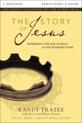 Read: The Story of Jesus Bible Study Participant's Book Guide