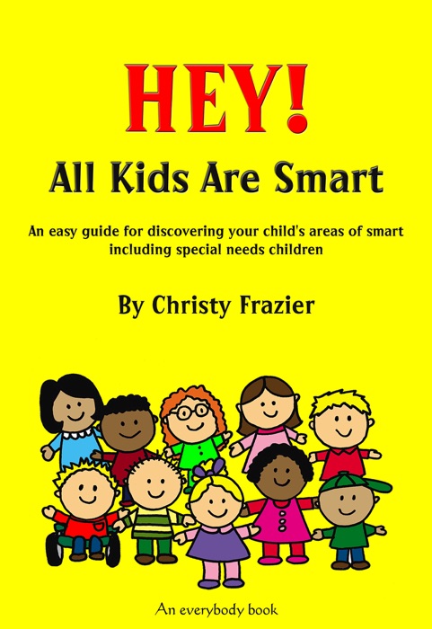 Hey! All Kids Are Smart