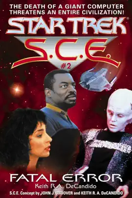 Read: Star Trek: Book S.C.E.: Fatal Error