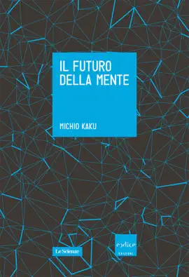 Il futuro della mente