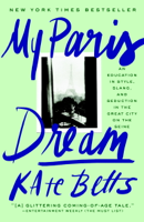 Kate Betts - My Paris Dream artwork