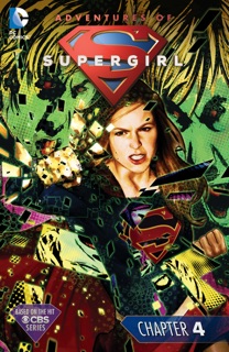 The Adventures of Supergirl (2016-) #4 by Sterling Gates & Jonboy Meyers
