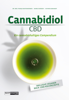 Cannabidiol (CBD) - Dr. med. Franjo Grotenhermen, Markus Berger & Kathrin Gebhardt