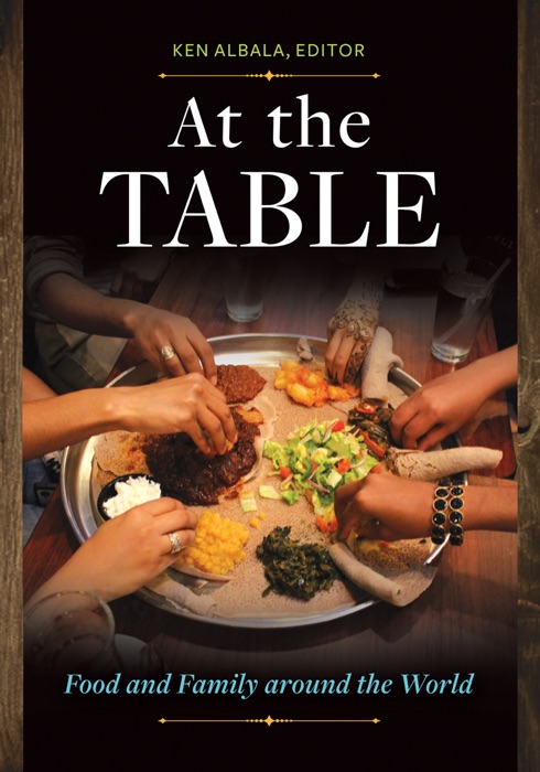 At the Table: Food and Family around the World