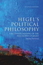 Hegel's Political Philosophy - Thom Brooks