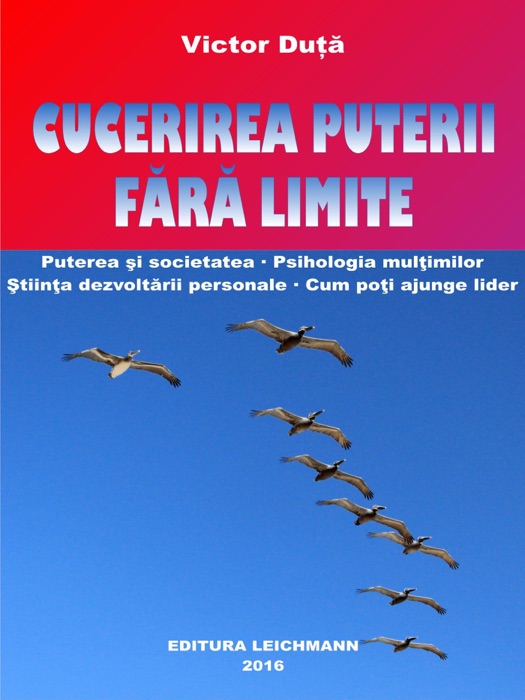 CUCERIREA PUTERII FĂRĂ LIMITE