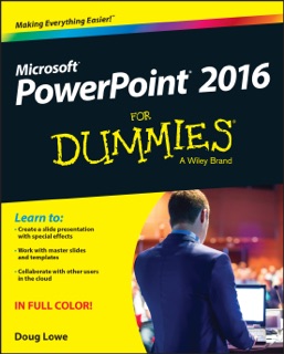 PowerPoint 2016 For Dummies by Doug Lowe