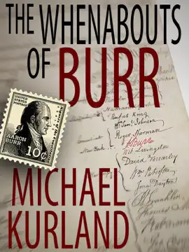 Read: The Book Whenabouts of Burr: A Science Fiction Novel