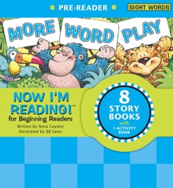 Now I'm Reading! Pre-Reader: More Word Play - Nora Gaydos & B.B. Sams