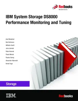 IBM System Storage DS8000 Performance Monitoring and Tuning