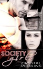 Society Girls: Neveah