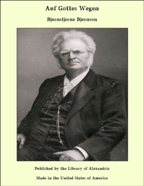 Auf Gottes Wegen - Bjørnstjerne Bjørnson