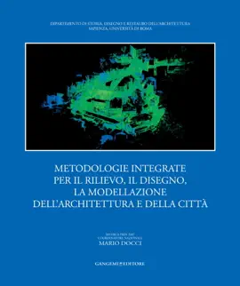 Read: Metodologie integrate per il rilievo, il disegno, Book la modellazione dell’architettura e della città