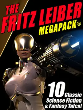 Read: The Book Fritz Leiber MEGAPACK ®