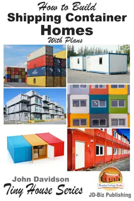 Read: How to Build Shipping Container Homes With Plans Book