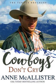Cowboys Don't Cry - Anne McAllister