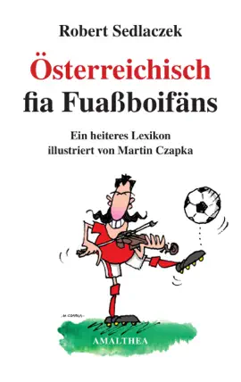 Read: Book Österreichisch fia Fuaßboifäns