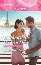 Holiday with the Best Man - Kate Hardy