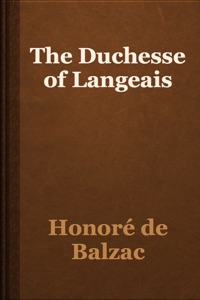 The Duchesse of Langeais