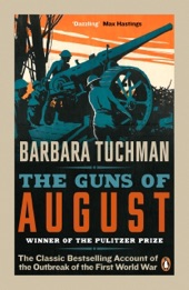 Book cover for The Guns of August by Barbara Tuchman