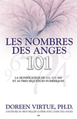 Les nombres des anges 101 - Doreen Virtue