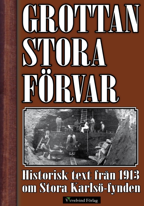 Grottan Stora Förvar